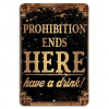 CIFbuy Prohibition Ends Here Drink Bar Sign Ideal for Bar and Man Cave Decor(TikTok, temu pick-up service)